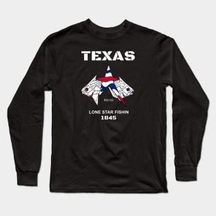 Texas Lone Star Fishing, " Lone Star Fishin 1845 " Long Sleeve T-Shirt